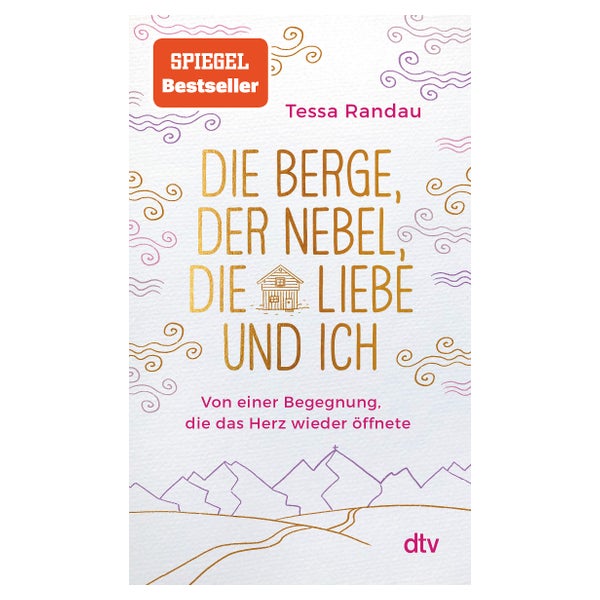 Die Berge, der Nebel, die Liebe und ich