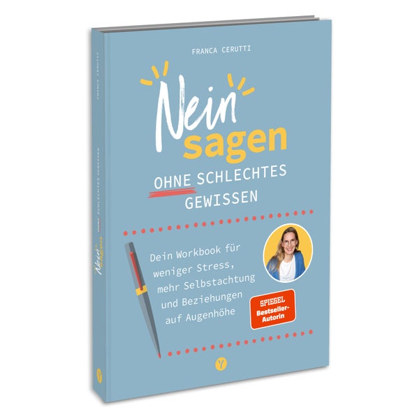 Neinsagen ohne schlechtes Gewissen 1 St