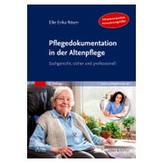 Pflegedokumentation in der Altenpflege 1 St