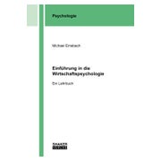 Einführung in die Wirtschaftspsychologie 1 St
