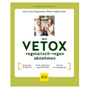 Mit VETOX vegetarisch-vegan abnehmen 1 St