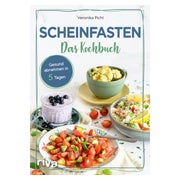 Scheinfasten – Das Kochbuch