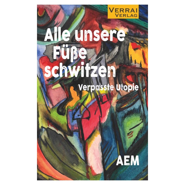Alle unsere Füssen schwitzen 1 St