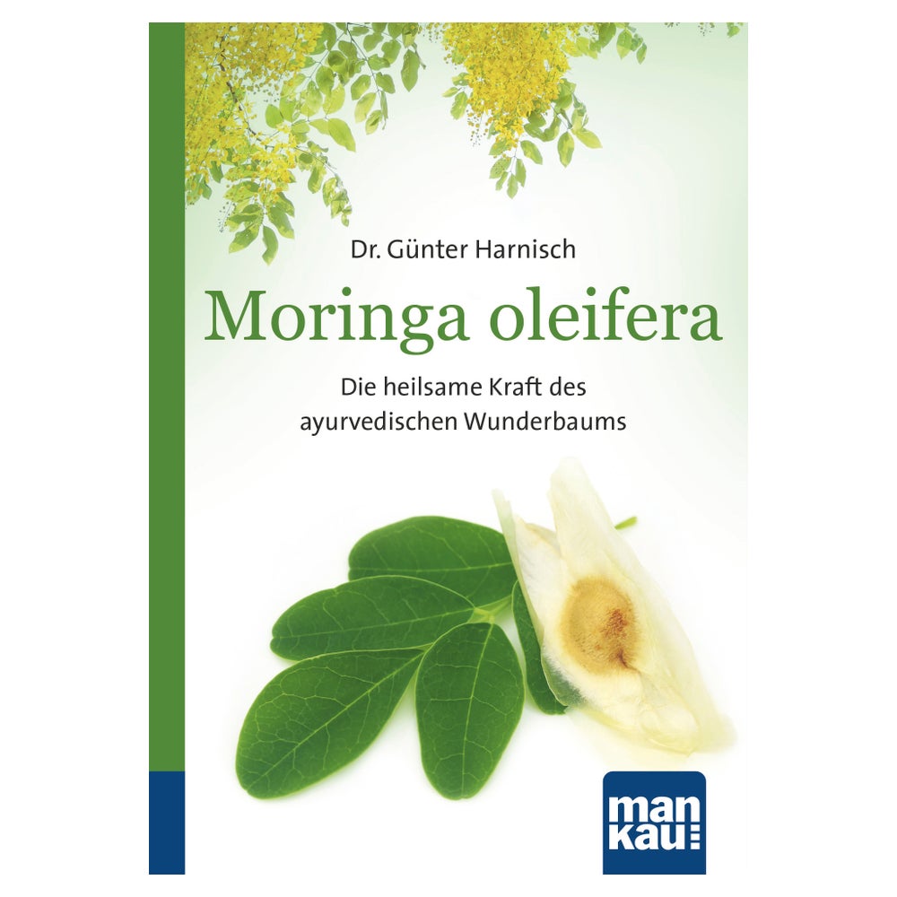 Moringa oleifera. Kompakt-Ratgeber 1 St