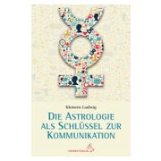 Astrologie als Schlüssel zur Kommunikation