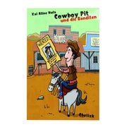 Cowboy Pit und die Banditen