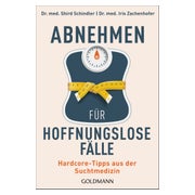 Abnehmen für hoffnungslose Fälle