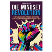 Die Mindset Revolution