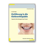 Einführung in die Kieferorthopädie