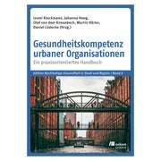 Gesundheitskompetenz urbaner Organisationen 1 St