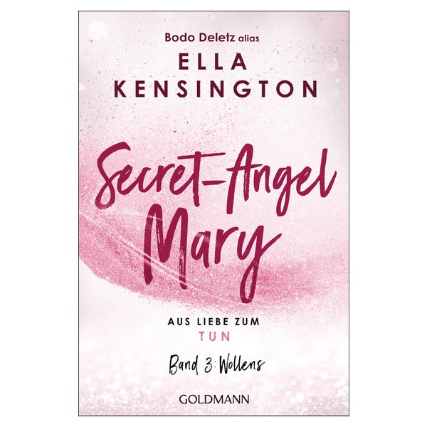 Secret-Angel Mary - Aus Liebe zum Tun 1 St