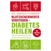 Blutzuckerwerte verstehen - Diabetes heilen 1 St