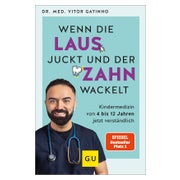 Gu Wenn Die Laus Juckt Und Der Zahn Wackelt 1 St