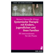 Systemische Therapie mit Kindern, Jugendlichen und ihren... 1 St