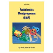Funktionales Mundprogramm (FMP)