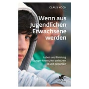 Wenn aus Jugendlichen Erwachsene werden 1 St