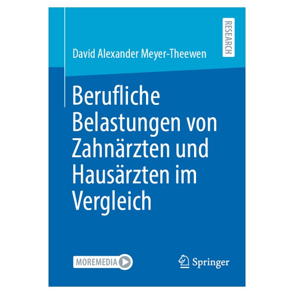 Berufliche Belastungen von Zahnärzten und Hausärzten im... 1 St