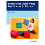 Pädiatrische Ergotherapie - Das Wunstorfer Konzept 1 St