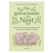 Das gewachsene Nest 1 St