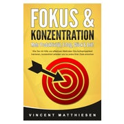 FOKUS & KONZENTRATION - Mehr Produktivität, Erfolg,... 1 St