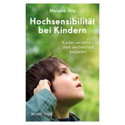 Hochsensibilität bei Kindern 1 St