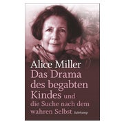 Das Drama des begabten Kindes und die Suche nach dem... 1 St