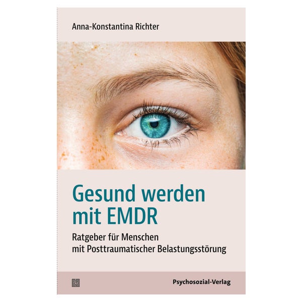 Gesund werden mit EMDR 1 St