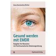 Gesund werden mit EMDR 1 St