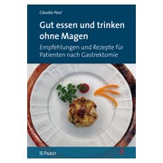 Gut essen und trinken ohne Magen 1 St