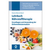Lehrbuch Nährstofftherapie
