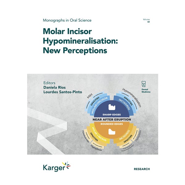 Molar Incisor Hypomineralisation: New Perceptions 1 St