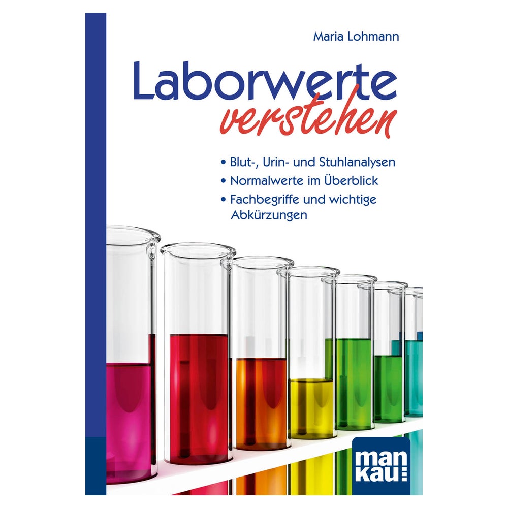 Laborwerte verstehen. Kompakt-Ratgeber 1 St
