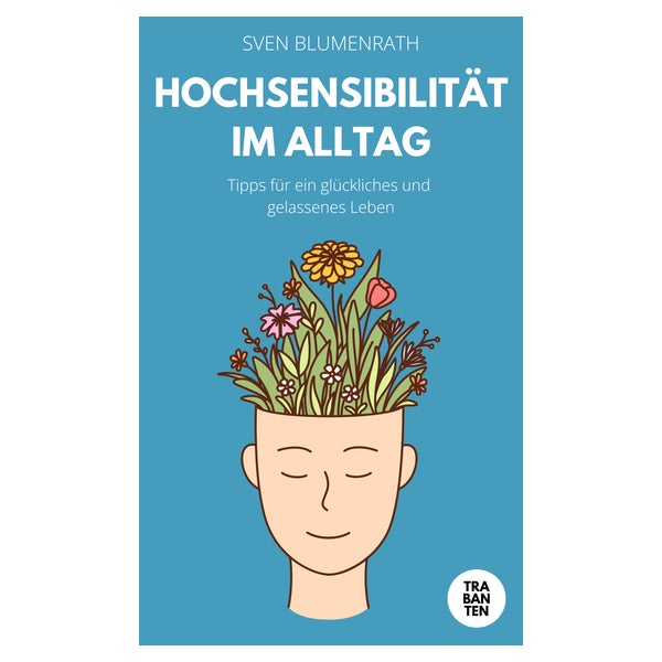 Hochsensibilität im Alltag 1 St