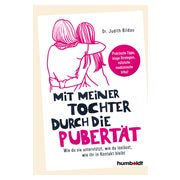 Mit meiner Tochter durch die Pubertät 1 St