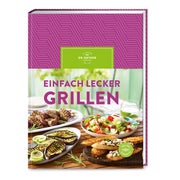 Einfach lecker grillen