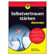 Selbstvertrauen stärken für Dummies