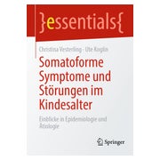 Somatoforme Symptome und Störungen im Kindesalter 1 St