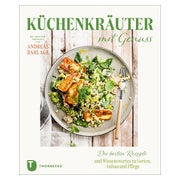 Küchenkräuter mit Genuss