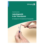 Labordiagnostik in der Tierarztpraxis 1 St