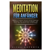 Meditation für Anfänger: Meditieren und autogenes... 1 St