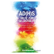 AD(H)S - Hilfe zur Selbsthilfe 1 St