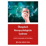 Übungsbuch Neuropsychologische Syndrome