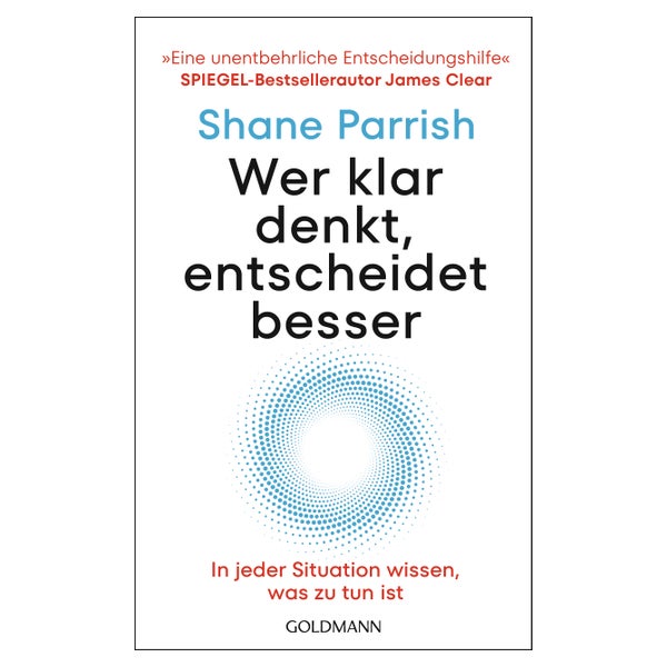 Wer klar denkt, entscheidet besser 1 St