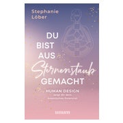 Du bist aus Sternenstaub gemacht