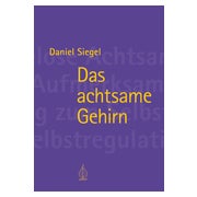 Das achtsame Gehirn 1 St