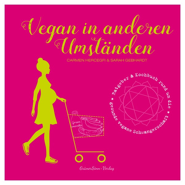 Vegan in anderen Umständen 1 St