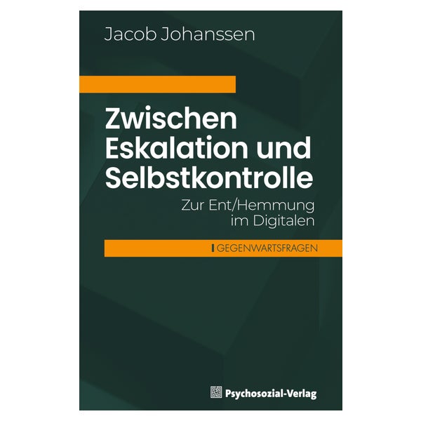 Zwischen Eskalation und Selbstkontrolle 1 St