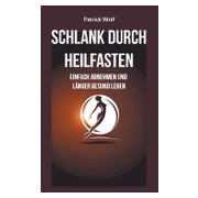 Schlank durch Heilfasten 1 St