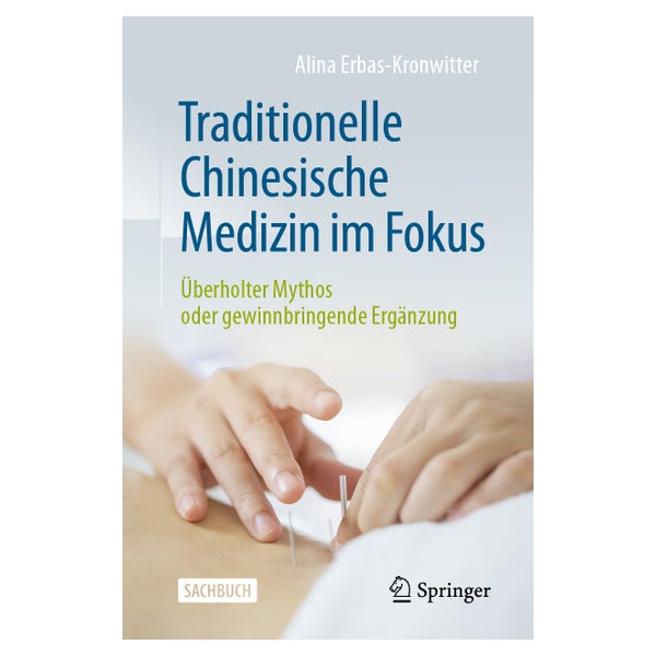 Traditionelle Chinesische Medizin im Fokus 1 St