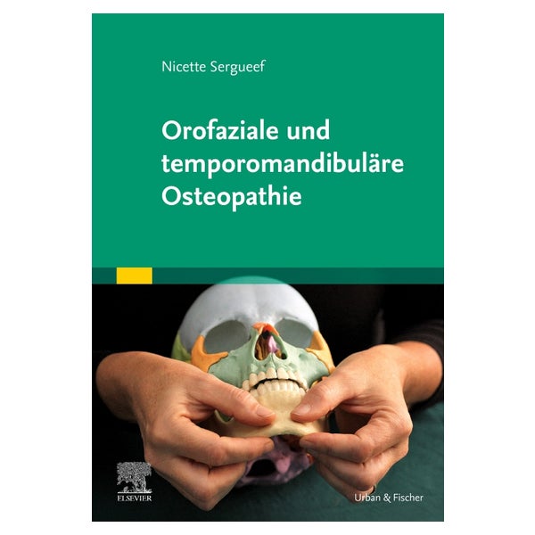 Orofaziale und temporomandibuläre Osteopathie 1 St